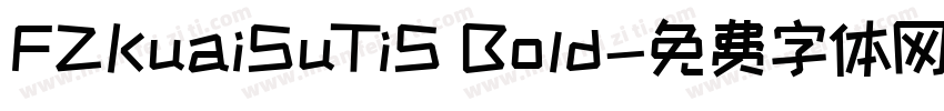 FZKuaiSuTiS Bold字体转换